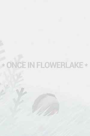 Once in Flowerlake