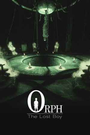 Orph - The Lost Boy