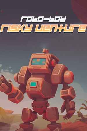 Robo-Boy  Risky Venture