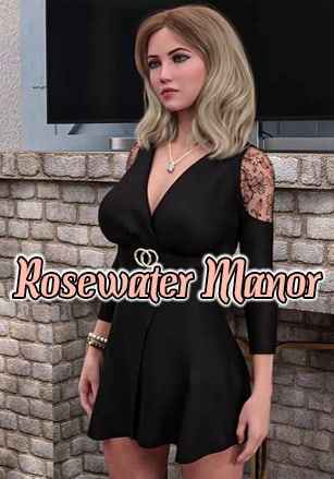 Rosewater Manor
