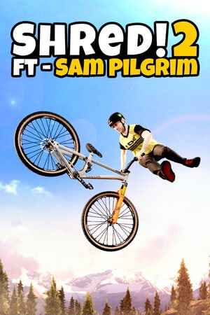Shred! 2 - ft Sam Pilgrim
