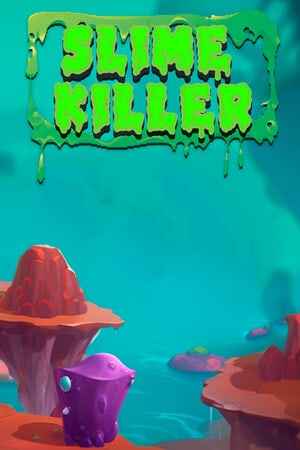 Slime Killer