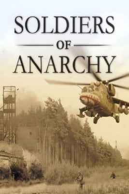 Soldiers of Anarchy