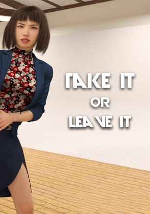 Take it or Leave it