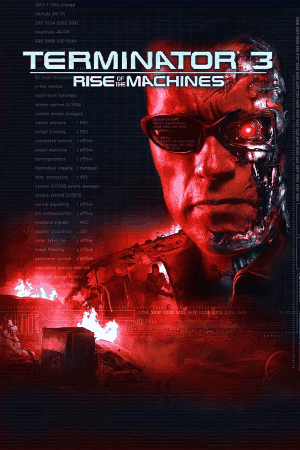 Terminator 3: Rise of the Machines