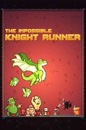 The Impossible Knight Runner