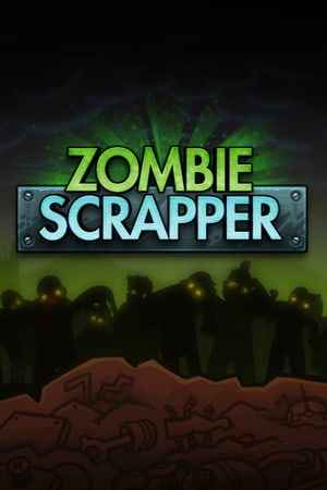 Zombie Scrapper